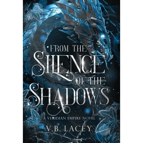 From the Silence of the Shadows - Hardcover