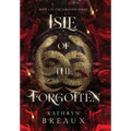 Isle of the Forgotten - Hardcover