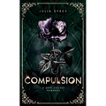 Compulsion: A Dark Stalker Romance - Paperback