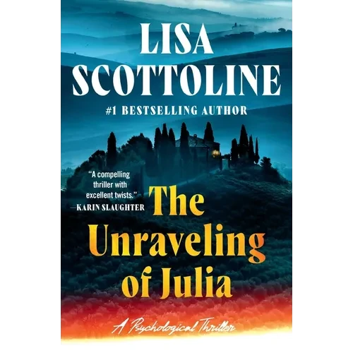 The Unraveling of Julia - Paperback