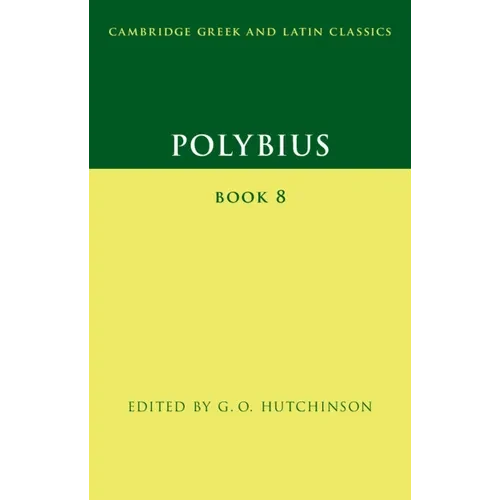 Polybius: Book 8 - Hardcover