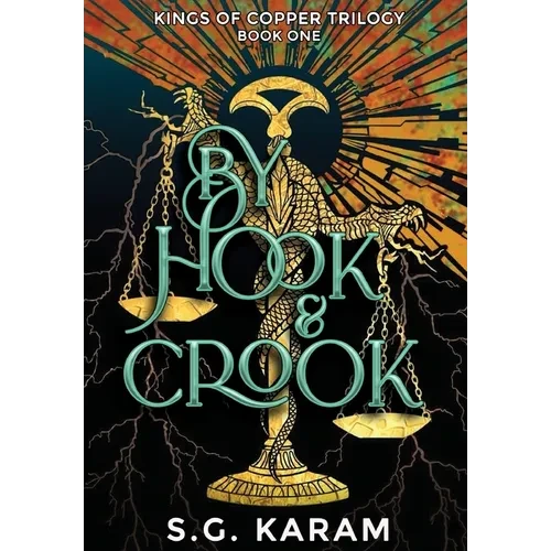 By Hook & Crook - Hardcover
