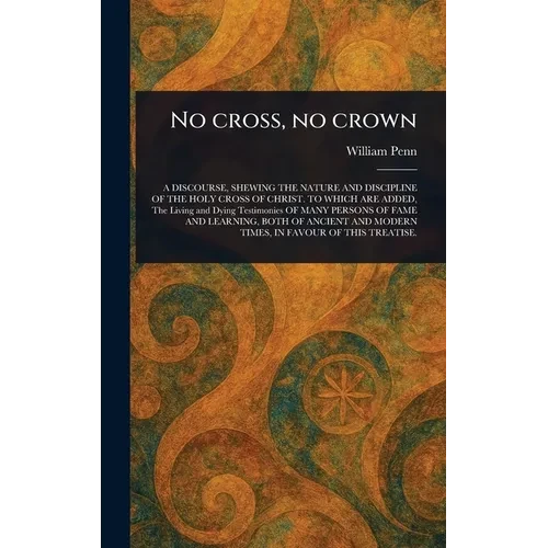 No Cross, No Crown - Hardcover