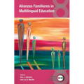 Alianzas Familiares in Multilingual Education - Paperback