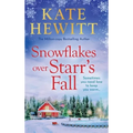Snowflakes Over Starr's Fall - Hardcover