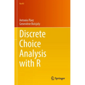 Discrete Choice Analysis with R - Paperback