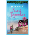 Sweet Joymaker: A Second Chance Seasoned Romance - Hardcover