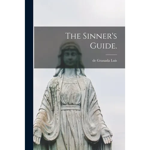 The Sinner's Guide. - Paperback