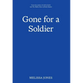 Gone For A Soldier - Hardcover