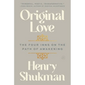 Original Love: The Four Inns on the Path of Awakening - Paperback