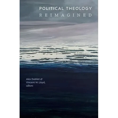 Political Theology Reimagined - Hardcover