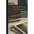 Shadow Over the Promised Land: Slavery, Race, and Violence in Melville's America