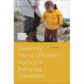 Exploring Young Children's Agency in Everyday Transitions - Paperback