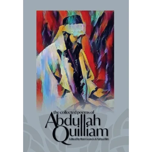 The Collected Poems of Abdullah Quilliam - Hardcover