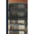 Annals Of our Colonial Ancestors and Their Descendants, or, our Quaker Forefathers and Their Posterity Embracing a Genealogical and Biographical Regis - Hardcover