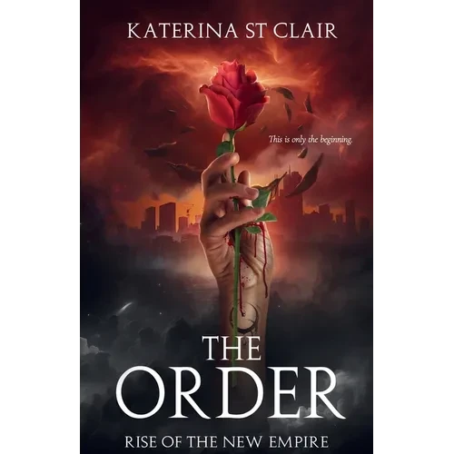 The Order: Rise of the New Empire - Paperback