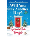Will You Stay Another Day?