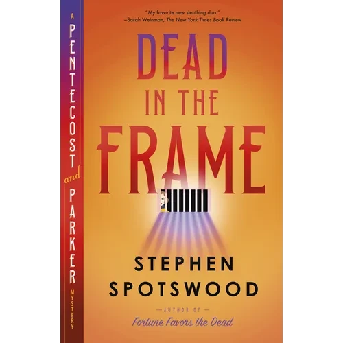 Dead in the Frame: A Pentecost and Parker Mystery - Paperback