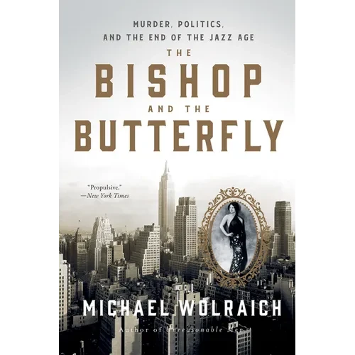The Bishop and the Butterfly: Murder, Politics, and the End of the Jazz Age - Paperback