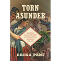 Torn Asunder: Republican Crises and Civil Wars in the United States and Mexico, 1848-1867 - Paperback
