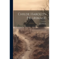 Childe Harold's Pilgrimage - Paperback