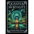 Quantum Mortality - Paperback