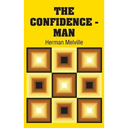 The Confidence - Man - Hardcover