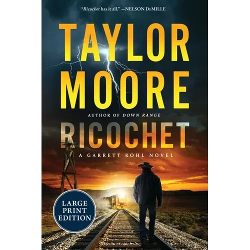 Ricochet: A Garrett Kohl Novel - Paperback