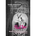 Puck You!: The Crooked Path of Queer Resistance - Hardcover