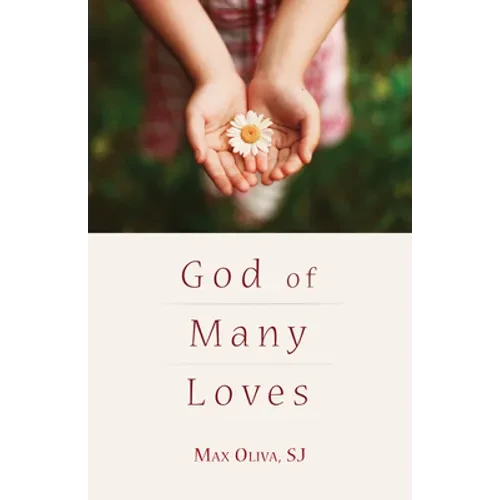God of Many Loves - Hardcover