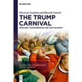 The Trump Carnival: Populism, Transgression and the Far Right - Paperback