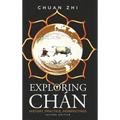 Exploring Chan: History, Practice, Perspectives - Hardcover