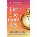 Just One More Day - Hardcover