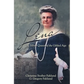 Lena: Silver Queen of the Gilded Age - Paperback