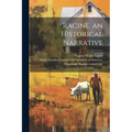 Racine, an Historical Narrative - Paperback