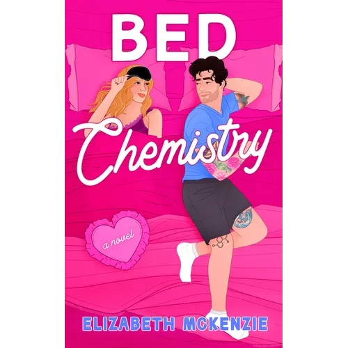 Bed Chemistry - Paperback