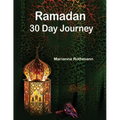Ramadan 30 Day Journey - Paperback