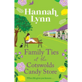 Family Ties at the Cotswolds Candy Store