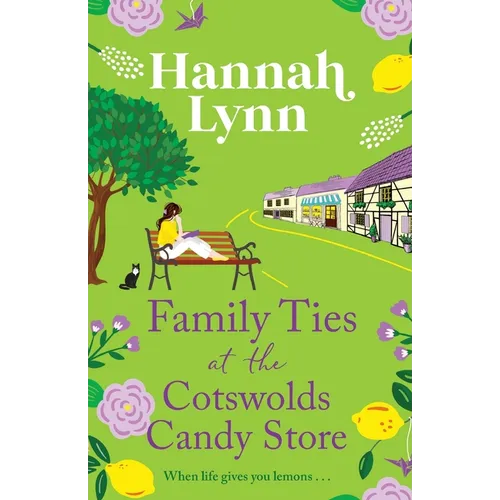 Family Ties at the Cotswolds Candy Store