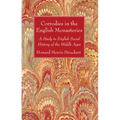 Corrodies in the English Monasteries - Paperback