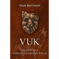 Vuk: Legend of a Fanged Guardian Angel - Paperback