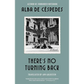 There's No Turning Back - Paperback