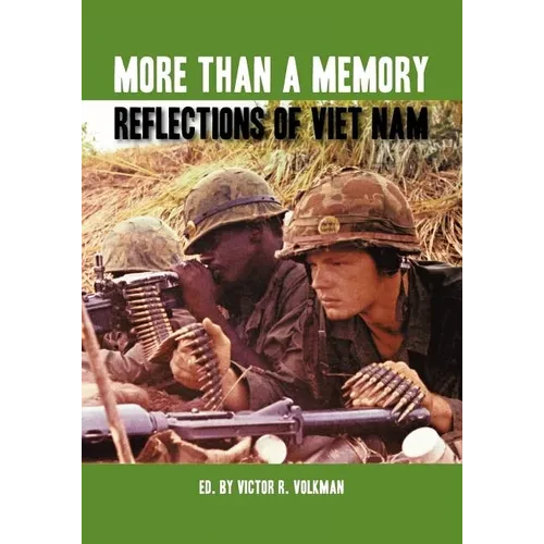 More Than a Memory: Reflections of Viet Nam - Paperback