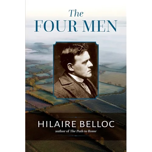 The Four Men: A Farrago