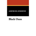 Black Oxen - Hardcover