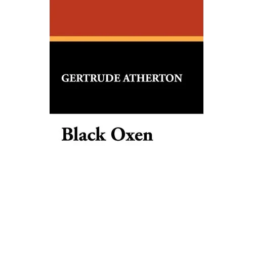 Black Oxen - Hardcover