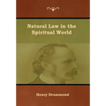 Natural Law in the Spiritual World - Hardcover