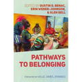 Pathways to Belonging - Hardcover