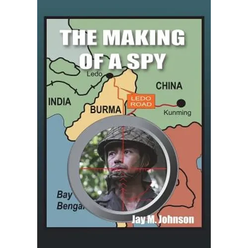 The Making of a Spy - Paperback