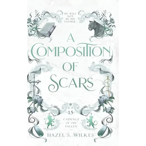 A Composition of Scars - Hardcover